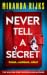 Never Tell A Secret