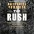 The Rush: California Gold, the Civil War, and the Making of the Modern World