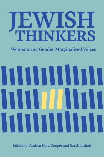 Jewish Thinkers: Women's and Gender-Marginalized Voices (Paperback)