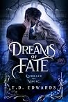 Dreams Of Fate