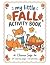 My Little Fall Activity Boo...