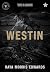 Westin: todos os caminhos l...