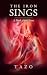 The Iron Sings: A Book abou...