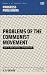 Problems of the Communist M...