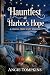 Hauntfest at Harbor's Hope ...