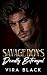 Savage Don's Deadly Betrayal : An Enemies to Lovers Mafia Romance (Empire of Savages)