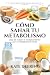 Como Sanar Tu Metabolismo: ...
