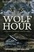 Wolf Hour by Josephine Greenland
