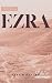 Ezra: A Study on New Beginn...