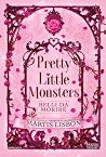 Pretty Little Mon...