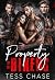 Property of the Bikers: Ein...