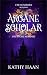 Arcane Scholar (Fae Academi...
