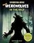 Real Werewolves in the Wild