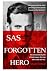 SAS Forgotten Hero
