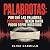 Palabrotas: Por qué las pal...