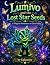 Lumivo and the Lost Star Se...