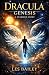 DRACULA GENESIS: A STARSEED...