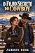 O Filho Secreto do Cowboy