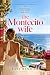 The Montecito Wife by tate renwick