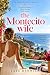 The Montecito Wife by tate renwick