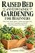 Raised Bed and Container Gardening for Beginners by Gemma Oddy