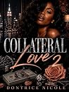 Collateral Love 2
