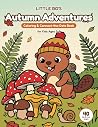 Little Bo's Autumn Adventures: Coloring & Connect-the-Dots Book for Kids Ages 3-6: 40 Big & Easy Fall Pages with Mushrooms, Pumpkins, Apples and Forest Friends