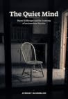 The Quiet Mind: B...