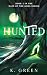 Hunted by K. Green
