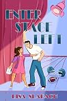 Enter Stage Left (Chicago Theater Romance, #1)
