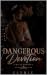 Dangerous Devotion by elyrix Dangerous Devotion by elyrix