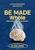 Be Made Whole: 30-Day Compa...