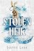 Stolen Heir by Sophie Lark Stolen Heir by Sophie Lark