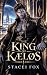 The King of Kæløs: A Sci-Fi...
