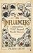 The Influencers: Commoditie...