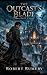 The Outcast's Blade - Part 1