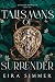 Talismans of Surrender: A V...