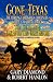 Gone To Texas by Gary Diamond