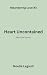 Heart Uncontained (Meanderi...