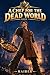 A Chef For The Dead World: ...