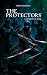 The Protectors: A Window of...