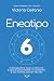 Eneatipo 6: El Eneagrama te...