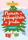 Pienen pihapiirin joulu Pienen pihapiirin joulu