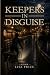 KEEPERS IN DISGUISE by Lisa Price
