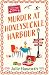 Murder at Honeysuckle Harbour: A cozy animal murder mystery set in a charming English village