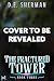 The Fractured Tower 3: A Li...