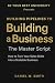 Building Pipelines to Building a Business by Daniel W. Smith