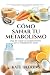 Como Sanar Tu Metabolismo: ...