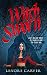 Witch Sworn by Lenore Carver