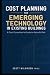 Cost Planning for Emerging ...